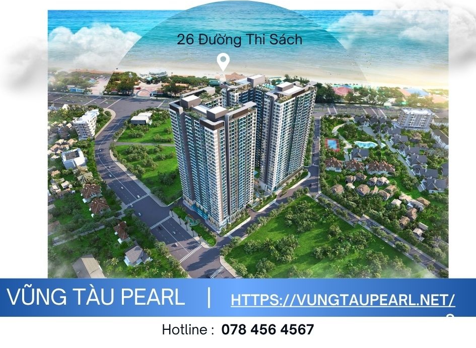 Vị Trí Vũng Tàu Pearl: Lợi Thế Vàng Gần Biển, Gần Trung Tâm 2025