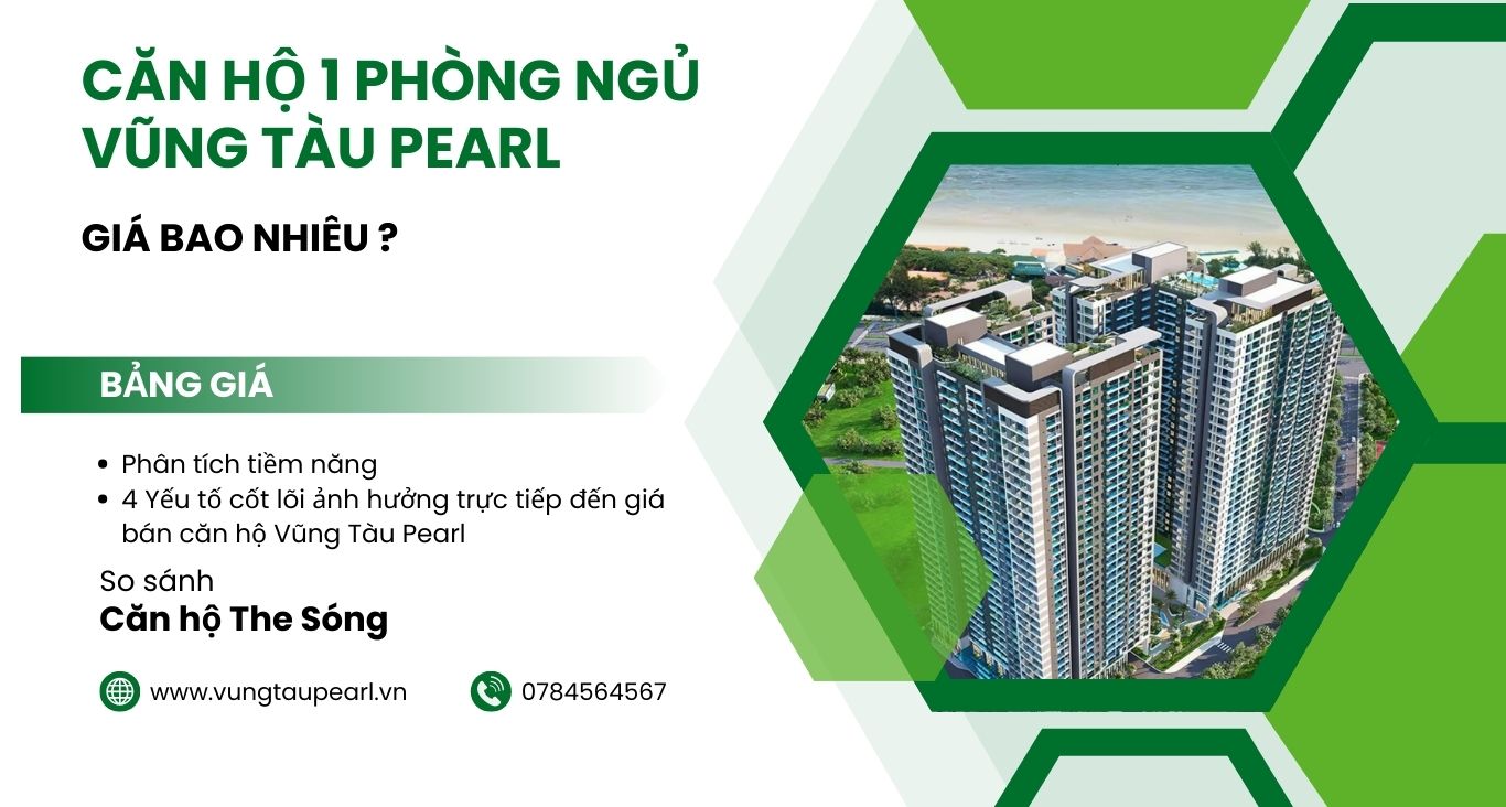 Bảng giá căn hộ 1 phòng ngủ vũng tàu pearl