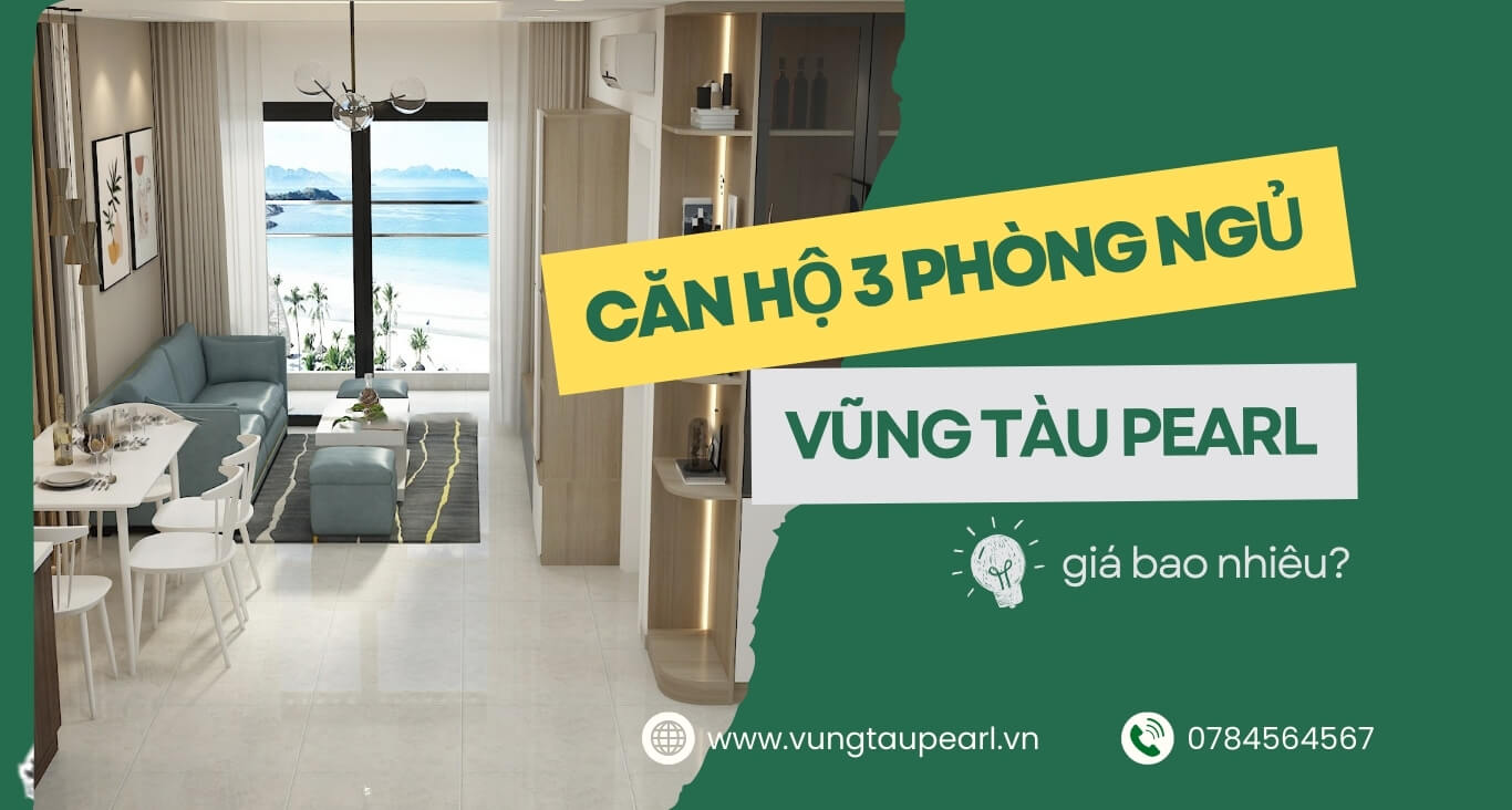 căn hộ 3 phòng ngủ vũng tàu pearl giá bao nhiêu