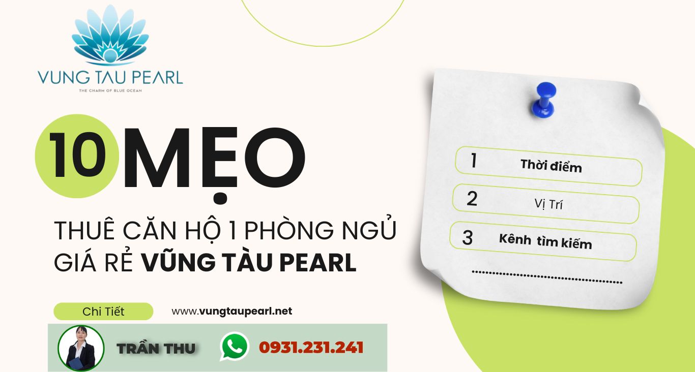 Mẹo thuê căn hộ 1 phòng ngủ giá rẻ vũng tàu pearl