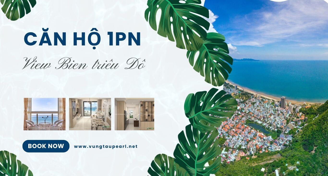 Căn hộ 1 phòng ngủ gần biển vũng tàu pearl