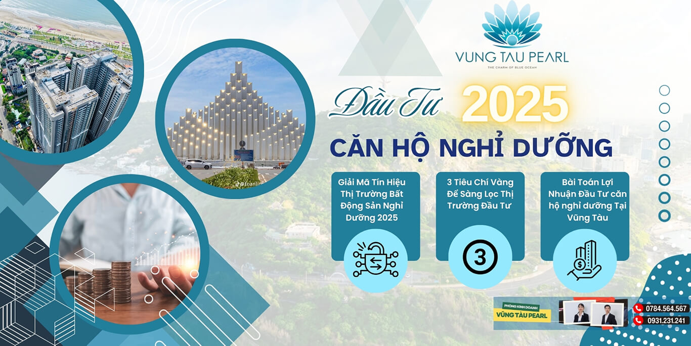 Đầu Tư Căn Hộ Nghỉ Dưỡng Ở Đâu Sinh Lời Cao Nhất 2025?