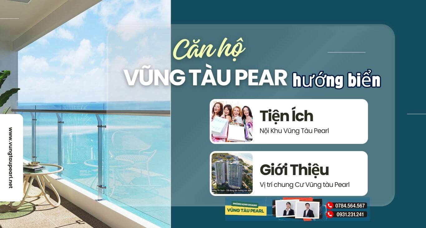 Giới thiệu căn hộ vũng tàu pearl hướng biển