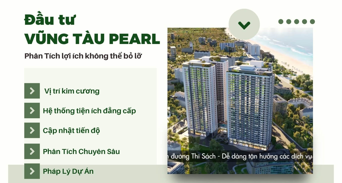 Phân tích đầu tư vũng tàu pearl