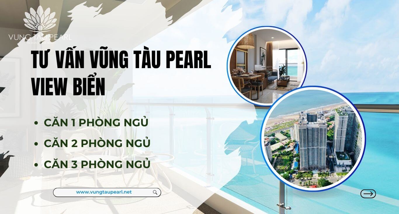 Tư vấn vũng tàu pearl view biển